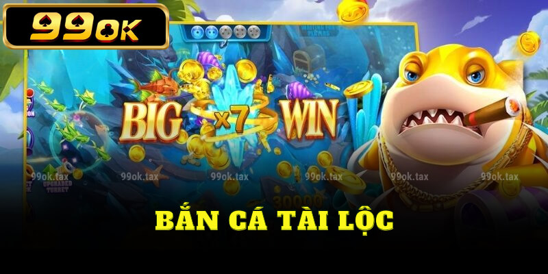 Bắn cá tài lộc