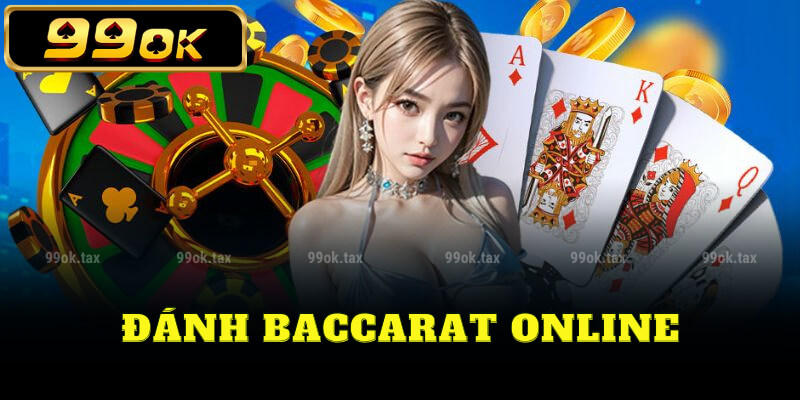 Đánh baccarat online