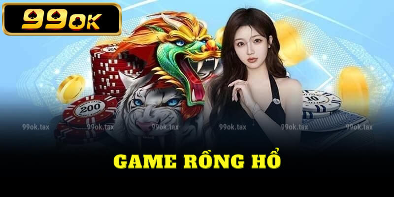 Game rồng hổ